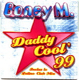 Boney M - Daddy Cool 99